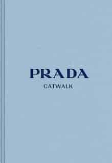 Prada: The Complete Collections Hardcover – 22 October 2019